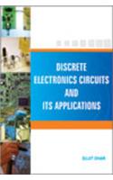 Discrete Electronics Circuits And Its Applications