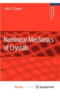 Nonlinear Mechanics of Crystals