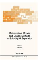 Mathematical Models and Design Methods in Solid-Liquid Separation