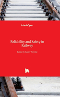 Reliability and Safety in Railway