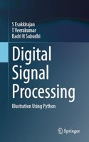 Digital Signal Processing: Illustration Using Python