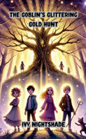 The Goblin's Glittering Gold Hunt: (Halloween)