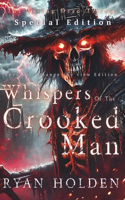Whispers of the Crooked Man(Special Edition)