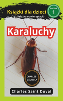 Charles i d&#380;ungla: karaluchy ksi&#261;&#380;ki dla dzieci (Ksi&#261;&#380;ka o zwierz&#281;tach)