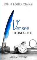 Verses from a Life: Volume Twelve