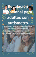 Regulación emocional para adultos con autismetro