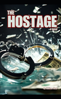 The Hostage - A Novel