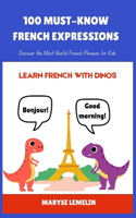 100 Must-Know French Expressions