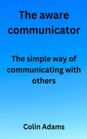 aware communicator