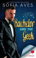 Bachelor and the Geek: A Bodyguard Protector Romance(1 Bachelors Abroad)