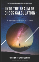 Into the Realm of Chess