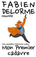 Mon Premier cadavre