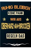Ruhig bleiben keine Panik wir aus OBERHARZ-AM-BROCKEN: Notizbuch - Journal - Tagebuch - Linierte Seite