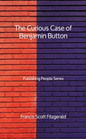 The Curious Case of Benjamin Button - Publishing People Series