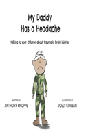 My Daddy Has a Headache