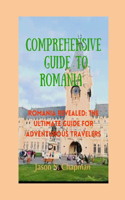 Comprehensive guide to romania