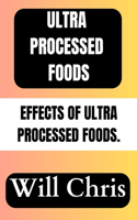 Ultra Processed Foods