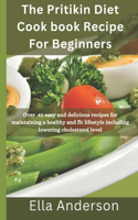 pritikin diet cookbook recipe for beginners