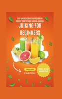 Juicing for Beginners