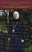 English Letters of Blessed Columba Marmion