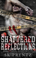 Shattered Reflections
