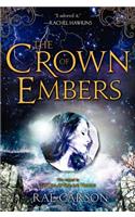 The Crown of Embers: (2 Girl of Fire and Thorns)