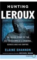 Hunting LeRoux