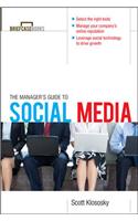 Manager's Guide to Social Media