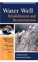 Water Well Rehabilitation and Reconstruction