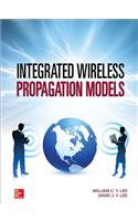 Integrated Wireless Propagation Models