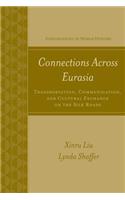 Connections Across Eurasia