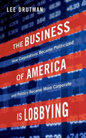 The Business of America Is Lobbying