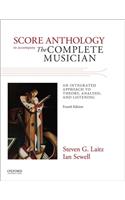 Score Anthology to Accompany The Complete Musician