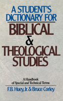 Student's Dictionary for Biblical and Theological Studies