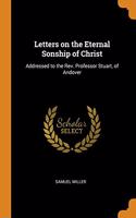 Letters on the Eternal Sonship of Christ