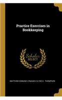 Practice Exercises in Bookkeeping