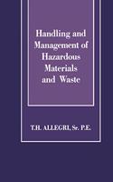Handling and Management of Hazardous Materials and Waste
