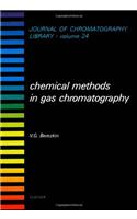 Chemical Methods in Gas Chromatography