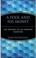 Fool and His Money: The Odyssey of an Average Investor