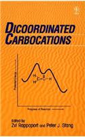 Dicoordinated Carbocations