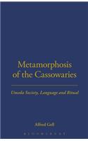 Metamorphosis of the Cassowaries
