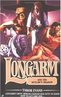 Longarm 307: Longarm and the Outlaw's Shadow