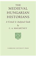 Medieval Hungarian Historians