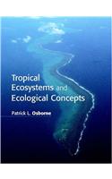 Tropical Ecosystems and Ecological Concepts