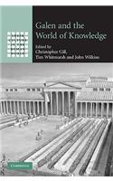 Galen and the World of Knowledge