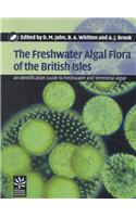 The Freshwater Algal Flora of the British Isles [With CDROM]