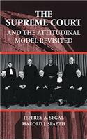 Supreme Court and the Attitudinal Model Revisited