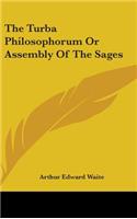 The Turba Philosophorum Or Assembly Of The Sages: (English)