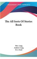 All Sorts Of Stories Book