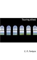 Touring Afoot